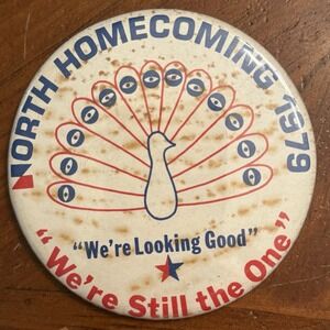 North Homecoming 1979 Peacocks Vintage Pinback Button Pin Round Circle